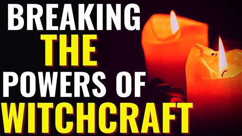 Casting Out Witchcraft Attacks through Prayer and Faith